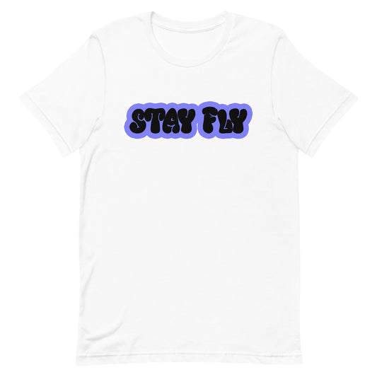 Stay Fly T-Shirt