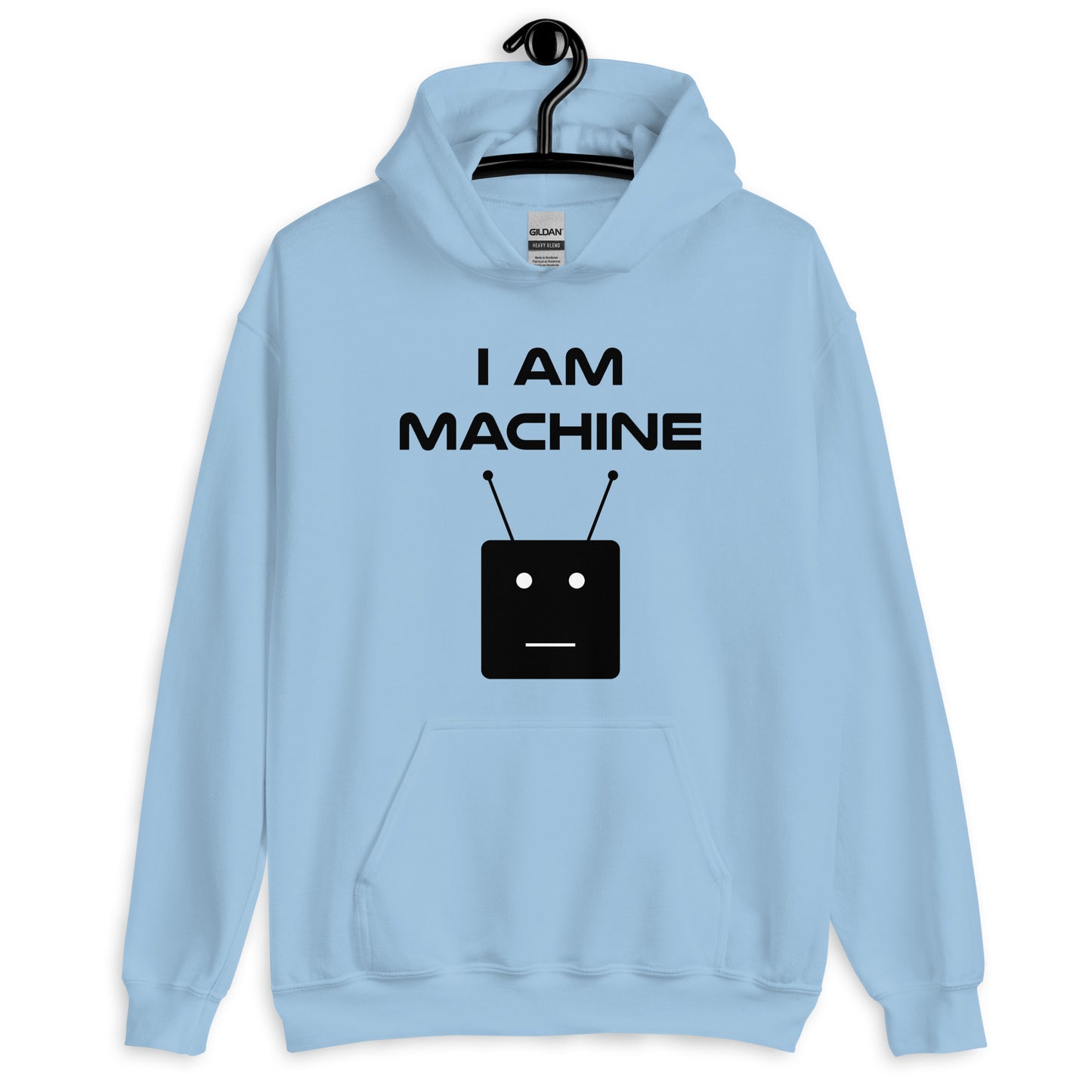 I Am Machine Hoodie