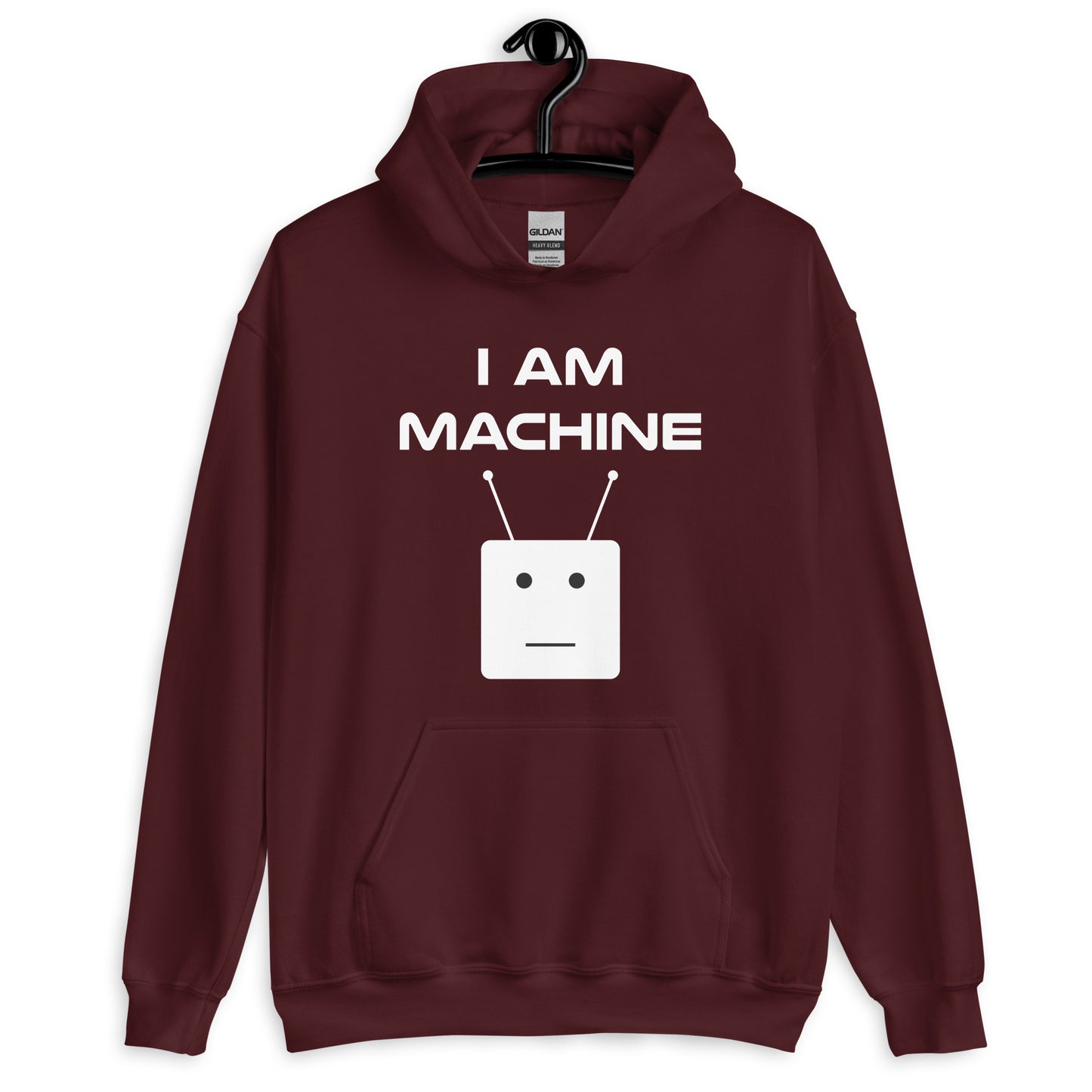 I Am Machine Hoodie