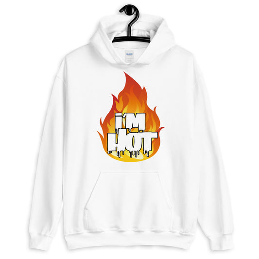 I'm Hot Hoodie