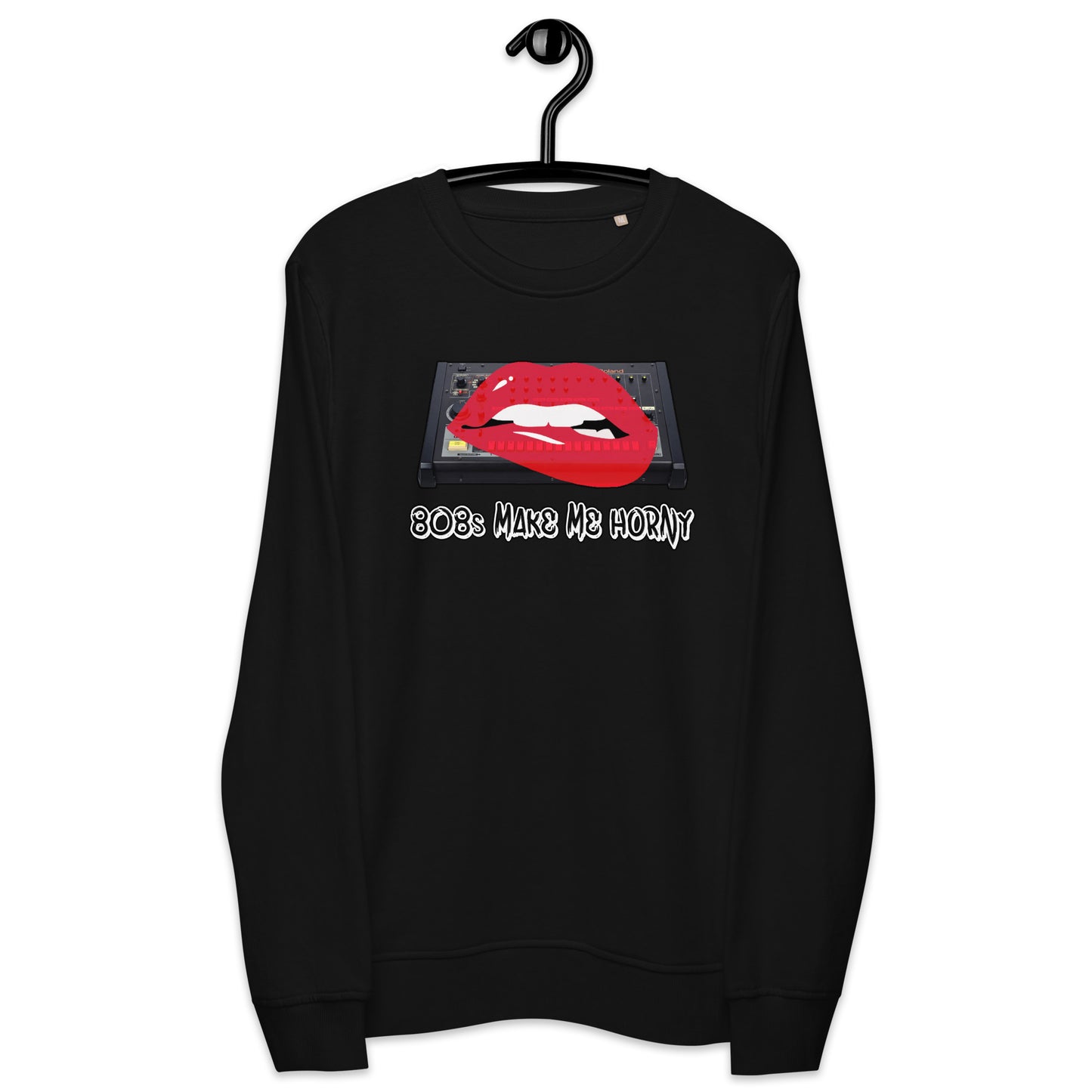 808s Make Me Horny Sweatshirt