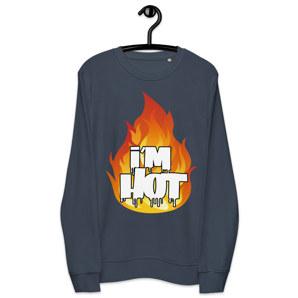 I'm Hot Sweatshirt