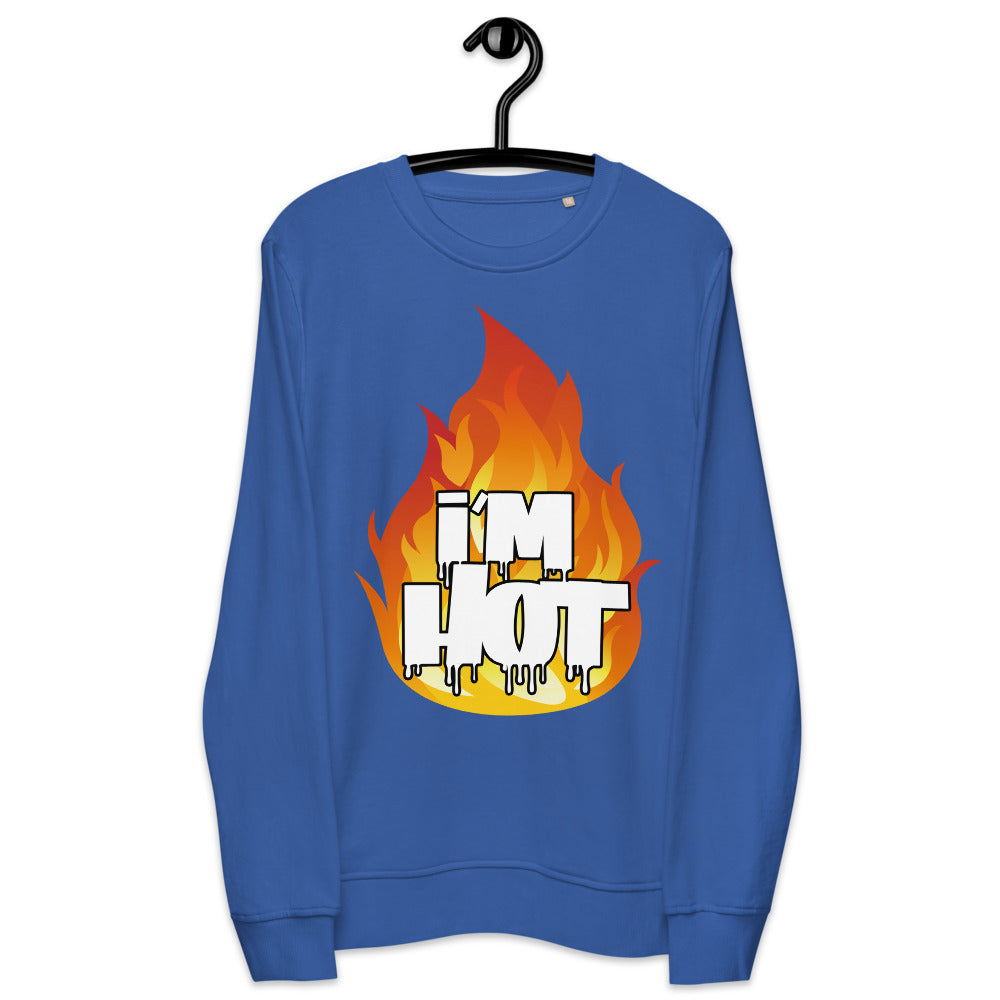 I'm Hot Sweatshirt