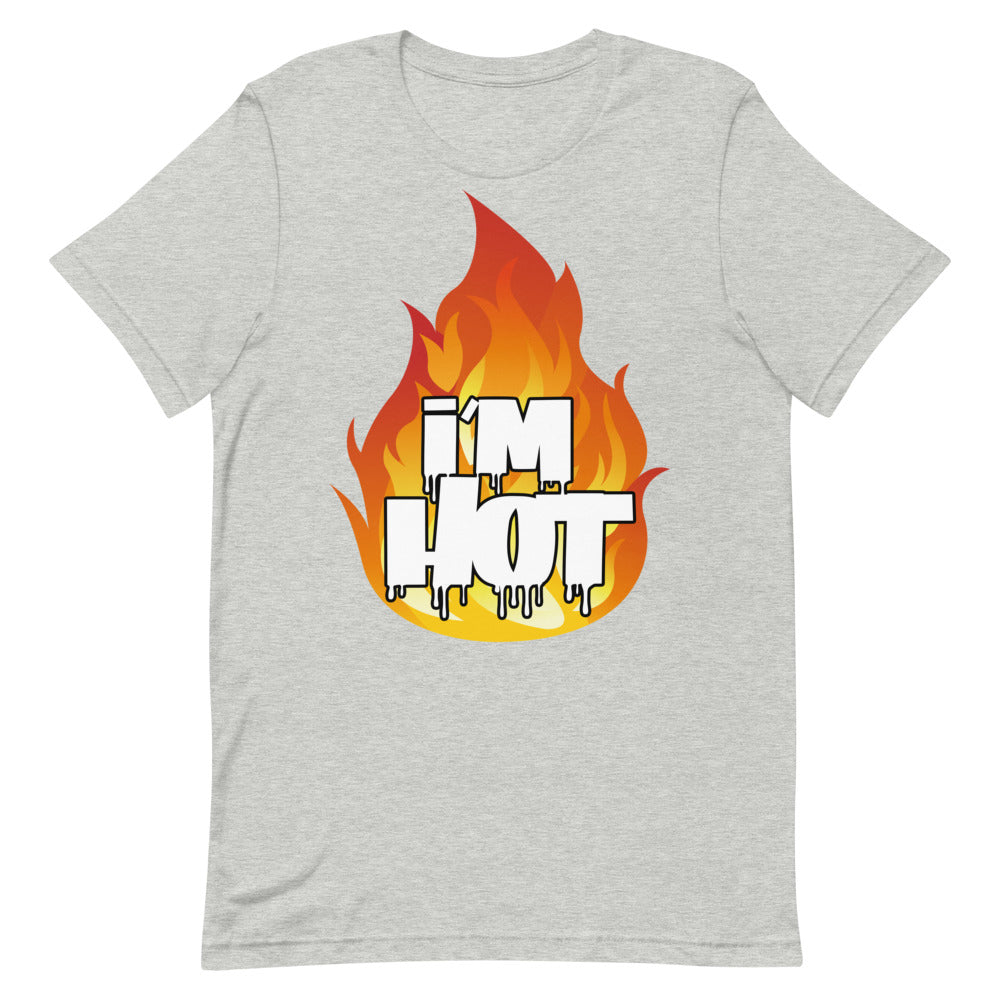 I'm Hot T-Shirt